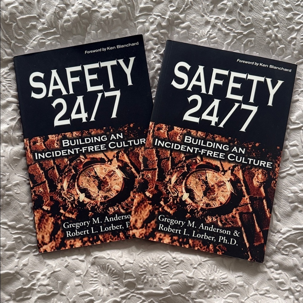 Safety 24/7: Building an Incident-Free Culture Book One Piece